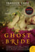 The Ghost Bride - A Novel