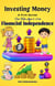Investing Money: A Fun Guide for Kids Ages 8-12 to Financial Independence - Self Help