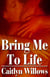 Bring Me to Life
