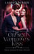 Cursed Vampire's Kiss - Royal Queens of New Orleans