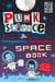Punk Science: Intergalactic Supermassive Space Book