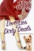 Love, Lies and Dirty Deals - Love, Lies and More Lies, #4