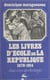 Les livres d'école de la République, 1870-1914 - Discours et idéologie