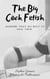 The Big Cock Fetish: Husband Tries His Best To Save Their