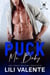 Puck me baby - Bad Motherpuckers, #4
