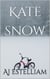 Kate Snow - Emerson and Snow, #1