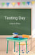 Testing Day - The Adventures of Ann and Deena, #2