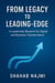 From Legacy to Leading-Edge: A Leadership Blueprint for Digital and Business Transformation