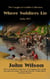 Where Soldiers Lie: India 1857 - The Caught in Conflict Collection, #2