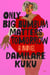 Only Big Bumbum Matters Tomorrow - A Novel