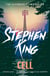 Cell - An epic thriller from the No. 1 bestseller
