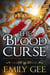 The Blood Curse - Cursed Kingdoms Trilogy, #3