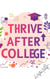Thrive After College