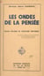 Les ondes de la pensée - Manuel pratique de télépathie provoquée