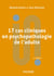 17 cas cliniques en psychopathologie de l'adulte - 4e éd.