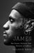 The Book of James - The Power, Politics, and Passion of LeBron