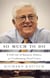 So Much to Do - A Full Life of Business, Politics, and Confronting Fiscal Crises