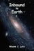 Inbound to Earth - Science Fiction for Astronomers, #1