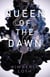 Queen of the Dawn - Stella and Sol, #4