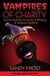 Vampires of Charity - Secret Societies, Human Trafficking and DoD Fraud at Taxpayer Expense