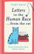 Letters to the Human Race… from the cat - Feline frustrations about inferior species