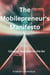 The Mobilepreneur's Manifesto:  Conquer Business on the Go