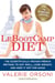 LeBootcamp Diet - The Scientifically-Proven French Method to Eat Well, Lose Weight, and Keep it Off For Good