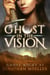 Ghost in the Vision - Ghost Night, #7