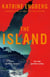 The Island - the next gripping Scandinavian noir thriller from the international bestseller for 2023