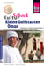 Reise Know-How KulturSchock Kleine Golfstaaten und Oman: Qatar, Bahrain, Oman und Vereinigte Arabische Emirate - Alltagskultur, Traditionen, Verhaltensregeln, ...