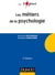 Les métiers de la psychologie - 3e éd.