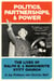 Politics, Partnerships, & Power