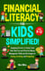 Financial Literacy For Kids, Simplified!