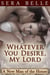 Whatever You Desire, My Lord - A New Man of the House, #3