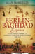 The Berlin-Baghdad Express - The Ottoman Empire and Germany's Bid for World Power, 1898-1918