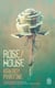 Rose House