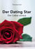 Der Dating Star - Der Liebe voraus