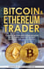 Bitcoin & Ethereum Trader - 1