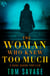 The Woman Who Knew Too Much - A Nora Baron Thriller