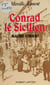 Conrad le Sicilien - Macho Corrao