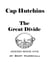 Cap Hutchins – the Great Divide - Cap Hutchins Series, #1