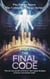 The Final Code - The Silicon Dawn, #3