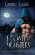 Tea With Monsters - Misfits and Rogues, #1