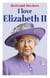 I love Elizabeth II