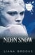 Neon Snow - Inklet, #89