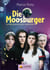 Die Moosburger - Verwunschener Horizont
