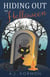 Hiding Out on Halloween - Halloway Hills Middle School Mysteries, #1