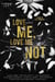 Love Me, Love Me Not
