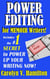 Power Editing For Memoir Writers, includes the #1 Secret to Power Up Your Writing Now!
