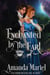 Enchanted by the Earl - Fabled Love, #1